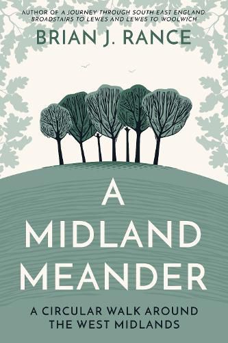 Cover image for A Midland Meander: A Circular Walk around the West Midlands