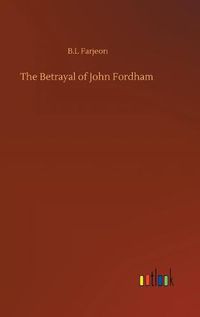 Cover image for The Betrayal of John Fordham