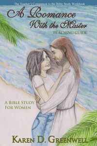 Cover image for A Romance With the Master: Teaching Guide