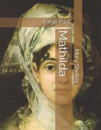Cover image for Mathilda: Large Print