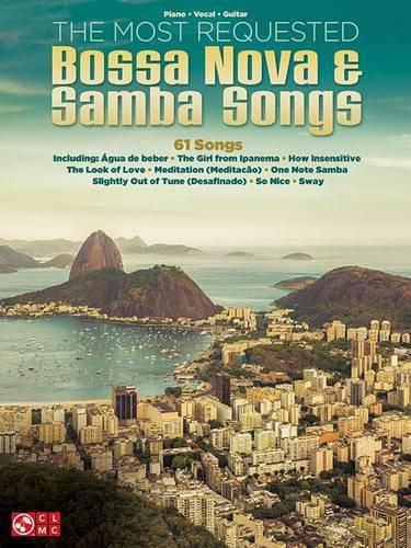 Cover image for The Most Requested Bossa Nova & Samba Songs: Piano, Vocal, Guitar