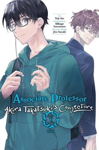 Cover image for Associate Professor Akira Takatsuki's Conjecture, Vol. 6 (manga)