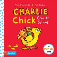 Cover image for Charlie Chick Goes to School