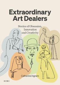 Cover image for Extraordinary Art Dealers