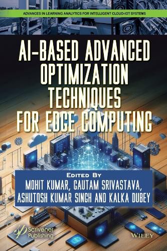 Cover image for AI-Based Advanced Optimization Techniques for Edge Computing