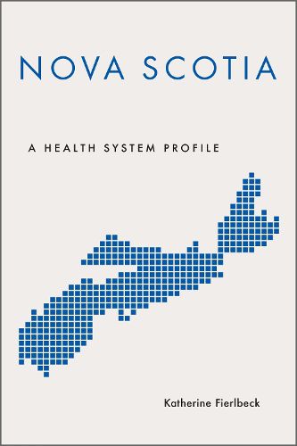 Cover image for Nova Scotia: A Health System Profile