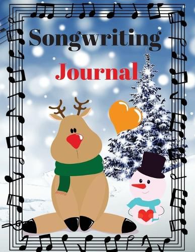 Cover image for Songwriting Journal: Cute Music Composition Manuscript Paper for Little Musicians and Music Lovers Note and Lyrics writing Staff Paper Large Size 8,5 x 11