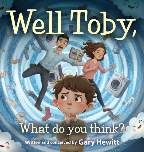 Cover image for Well Toby, What do you Think?
