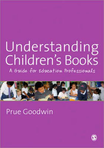 Cover image for Understanding Children's Books: A Guide for Education Professionals