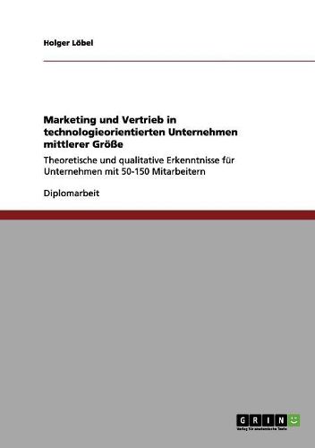 Cover image for Marketing Und Vertrieb in Technologieorientierten Unternehmen Mittlerer Groe