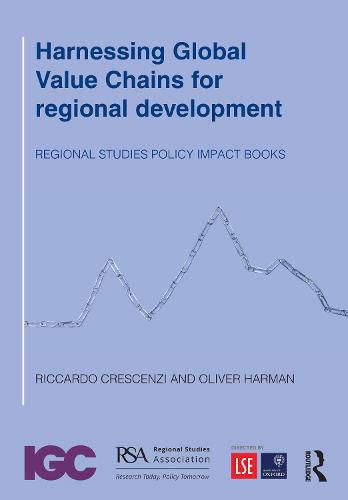 Cover image for Harnessing Global Value Chains for regional development