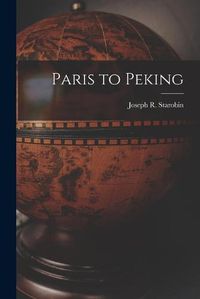 Cover image for Paris to Peking