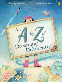 Cover image for A to Z of Dreaming Differently, An