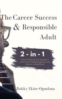 Cover image for The Career Success and Responsible Adult 2-in-1 Combo Pack