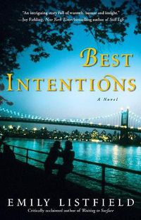 Cover image for Best Intentions: A Novel