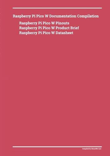 Cover image for Raspberry Pi Pico W Documentation Compilation