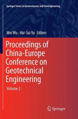 Cover image for Proceedings of China-Europe Conference on Geotechnical Engineering: Volume 2