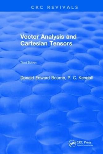 Cover image for Vector Analysis and Cartesian Tensors: Third Edition