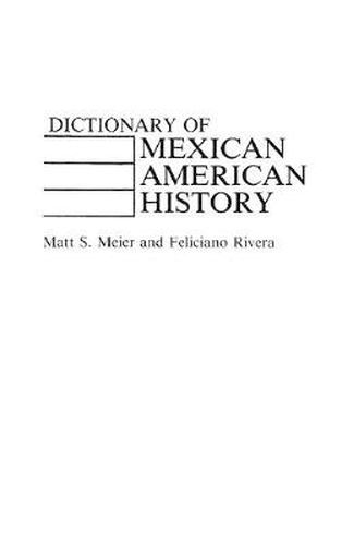 Cover image for Dictionary of Mexican American History