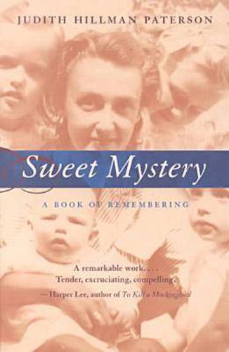 Cover image for Sweet Mystery: A Book of Remembering