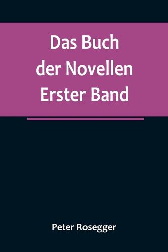 Cover image for Das Buch der Novellen. Erster Band