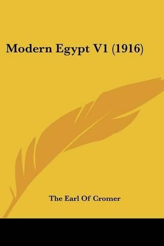 Cover image for Modern Egypt V1 (1916)