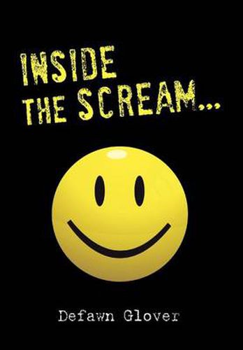 Cover image for Inside the Scream...: A Message of Hope