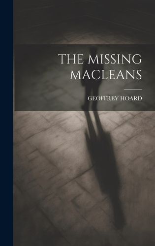 Cover image for The Missing Macleans