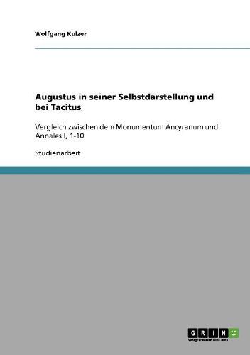 Cover image for Augustus in Seiner Selbstdarstellung Und Bei Tacitus