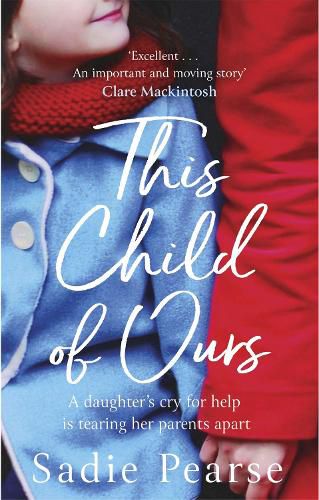 This Child of Ours: 'Broke my heart and gently pieced it back together' CATHY BRAMLEY