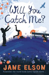 Cover image for Will You Catch Me?