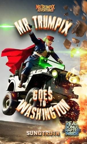 Cover image for Mr Trumpix Goes To Washington