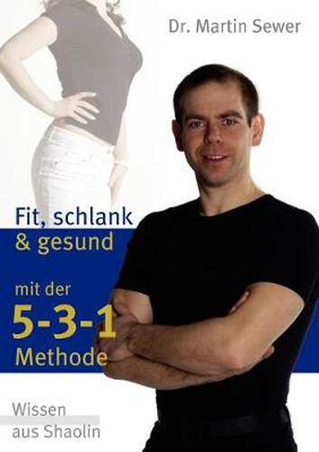 Cover image for Die 5-3-1 Methode: Fit, schlank und gesund mit der 5-3-1 Methode