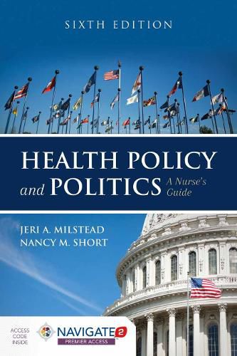 Cover image for Health Policy And Politics: A Nurse's Guide