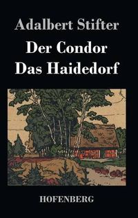 Cover image for Der Condor / Das Haidedorf