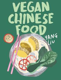 Cover image for Vegan Chinese Food