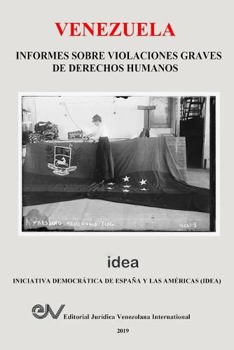 Cover image for Venezuela. Informes Sobre Violaciones Graves de Derechos Humanos