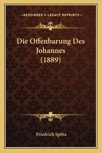 Die Offenbarung Des Johannes (1889)