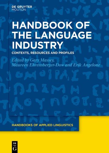 Cover image for Handbook of the Language Industry