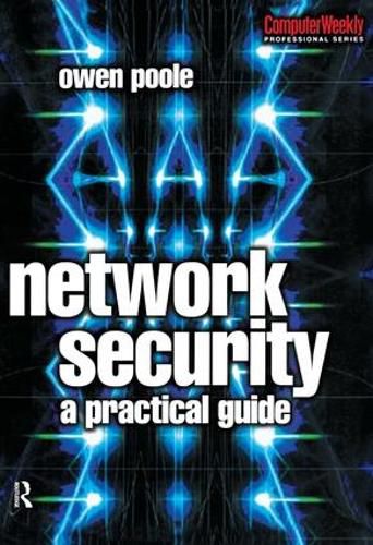 Cover image for Network Security: A practical guide