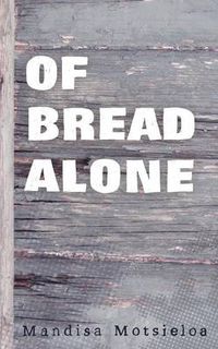 Cover image for Of Bread Alone