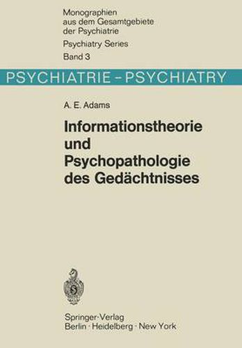 Cover image for Informationstheorie Und Psychopathologie Des Gedachtnisses