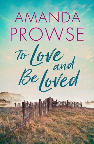 Cover image for To Love and Be Loved
