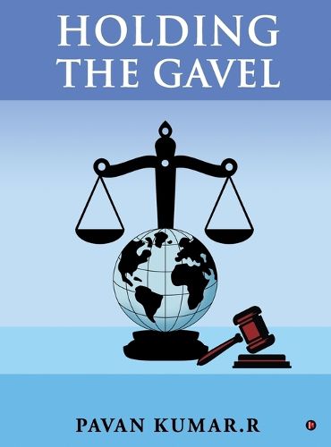 Cover image for Holding the Gavel