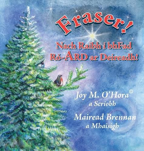 Cover image for Fraser! Nach Raibh i bhFad Ro-ARD ar Deireadh!