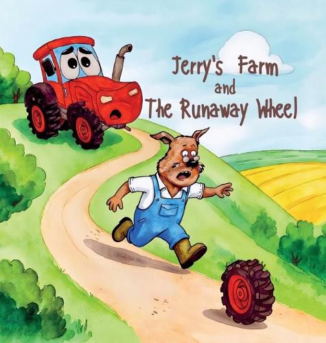 Cover image for Jerry's Farm and The Runaway Wheel
