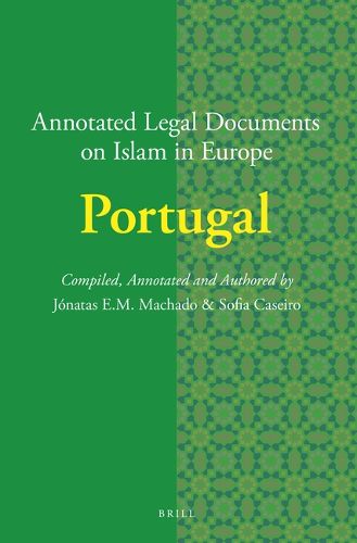 Cover image for Annotated Legal Documents on Islam in Europe: Portugal