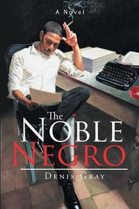 Cover image for The Noble Negro