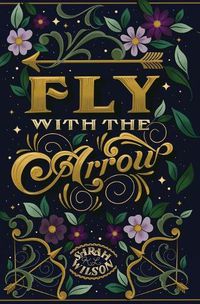 Cover image for Fly With the Arrow