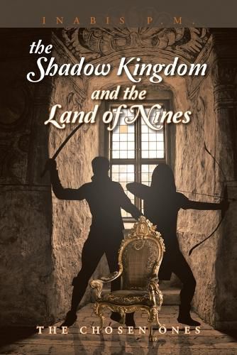 Cover image for The Shadow Kingdom And the Land of Nines